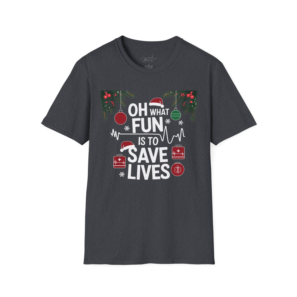 Oh What Fun it is to Save Lives Holiday Medical T-Shirt