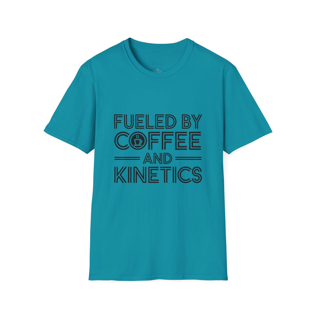 Fueled by Coffee and Kinetics T-Shirt – For the Energetic Physical Therapist! (Unisex Softstyle T-Shirt)