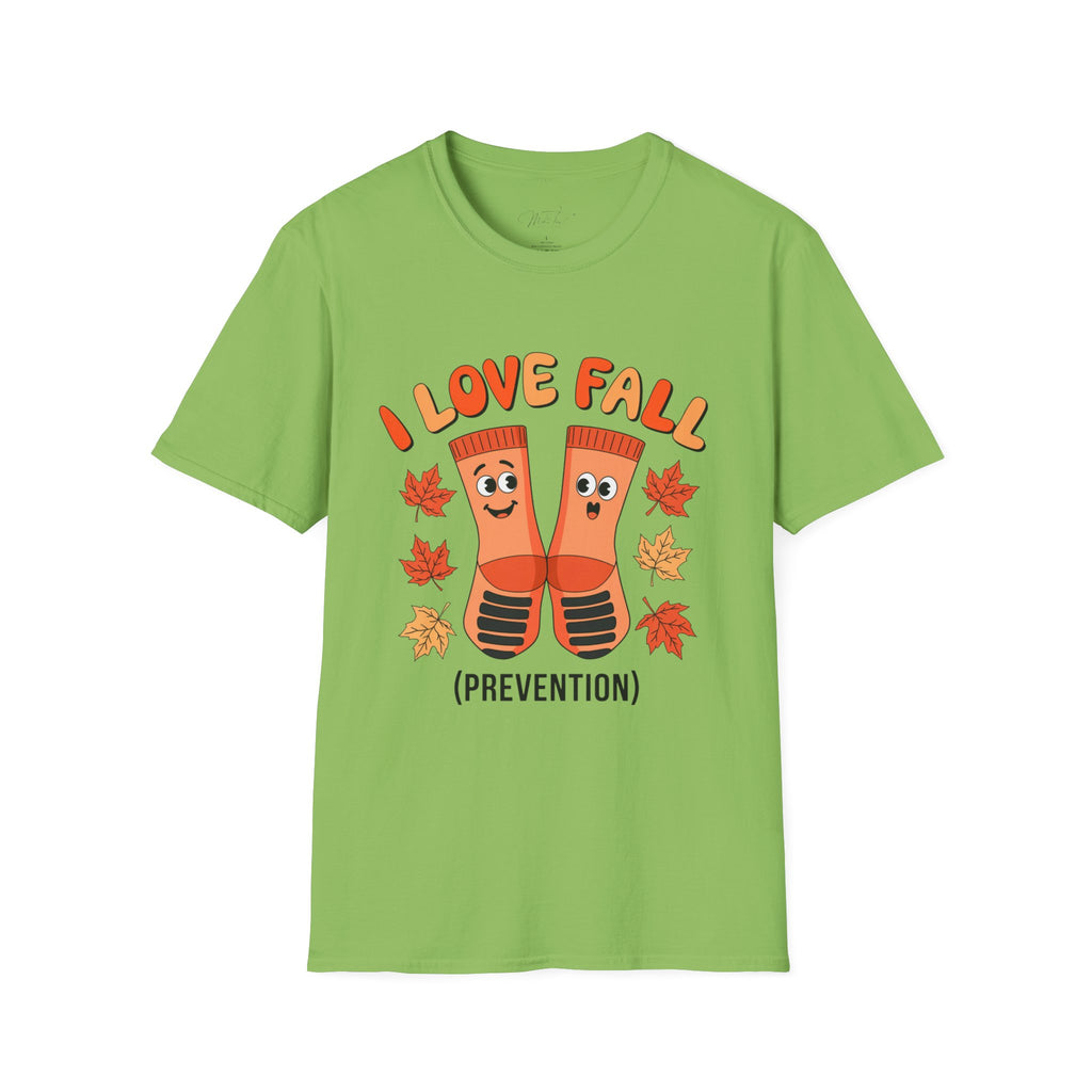 I Love Fall (Prevention) T-Shirt – Fun and Functional! (Unisex Softstyle T-Shirt)
