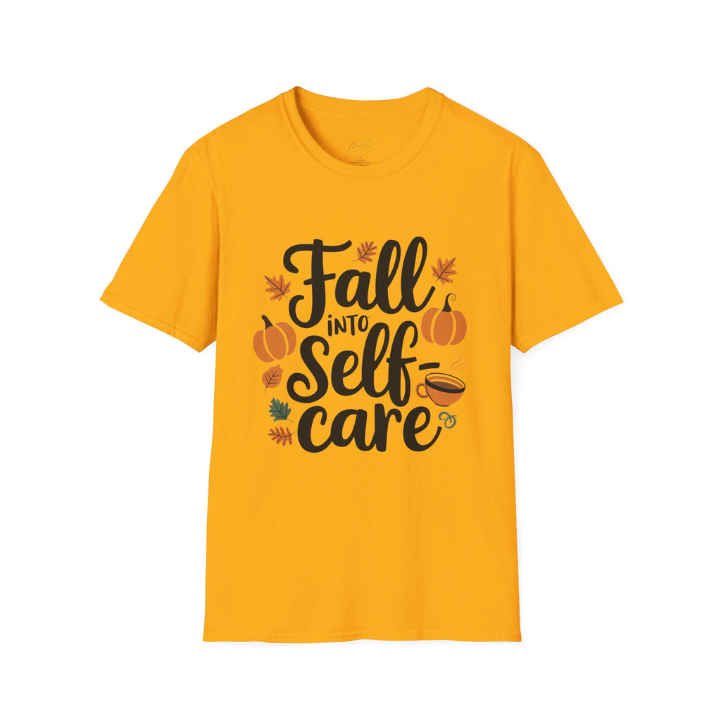 Fall Into Self-Care T-Shirt – Nurture Your Well-Being This Season (Unisex Softstyle T-Shirt)
