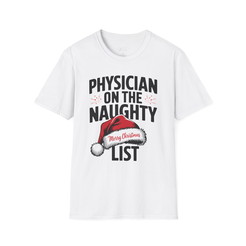 Physician on the Naughty List Christmas T-Shirt