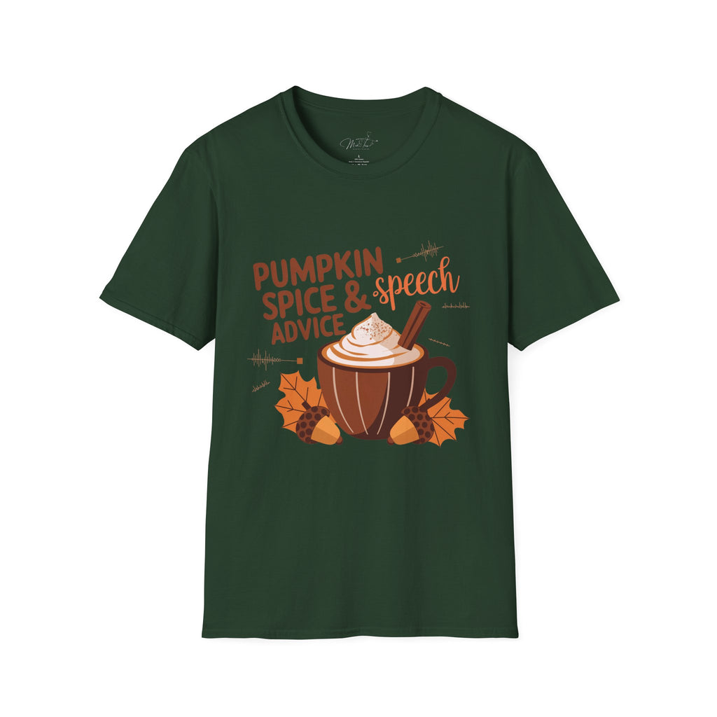 Pumpkin Spice & Speech Advice T-Shirt – Cozy Fall Vibes for Speech-Language Pathologists! (Unisex Softstyle T-Shirt)