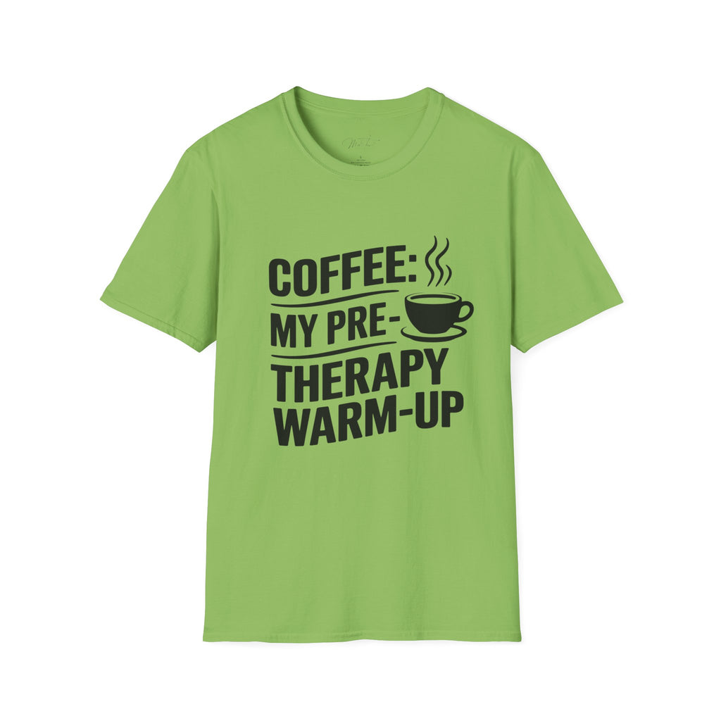 Coffee: My Pre-Therapy Warm-Up T-Shirt – Perfect for Caffeinated Physical Therapists!(Unisex Softstyle T-Shirt)