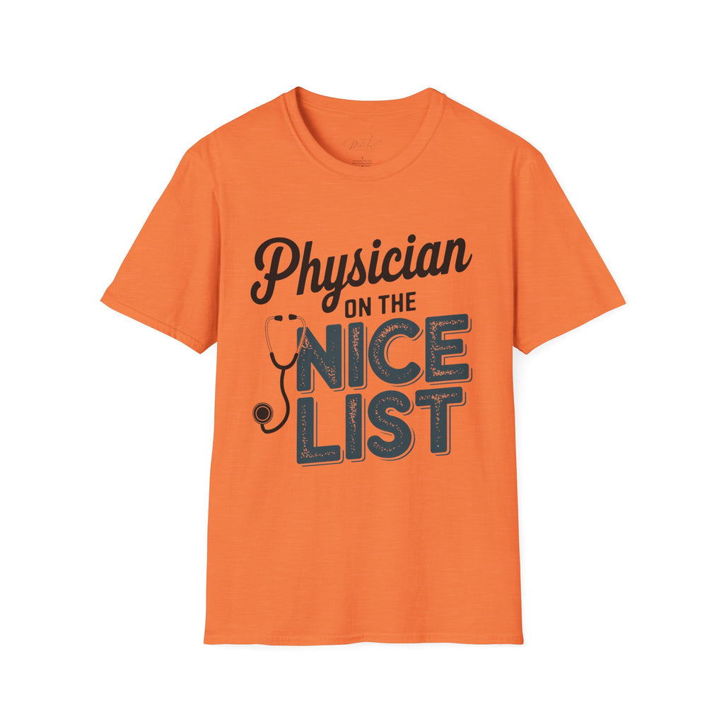 Physician on the Nice List Holiday T-Shirt