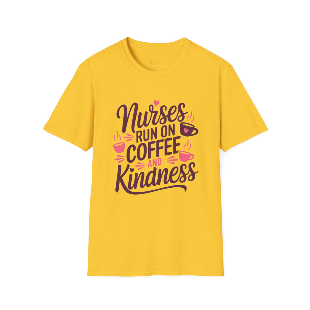 Nurses Run on Coffee and Kindness T-Shirt – For the Heart of Healthcare (Unisex Softstyle T-Shirt)
