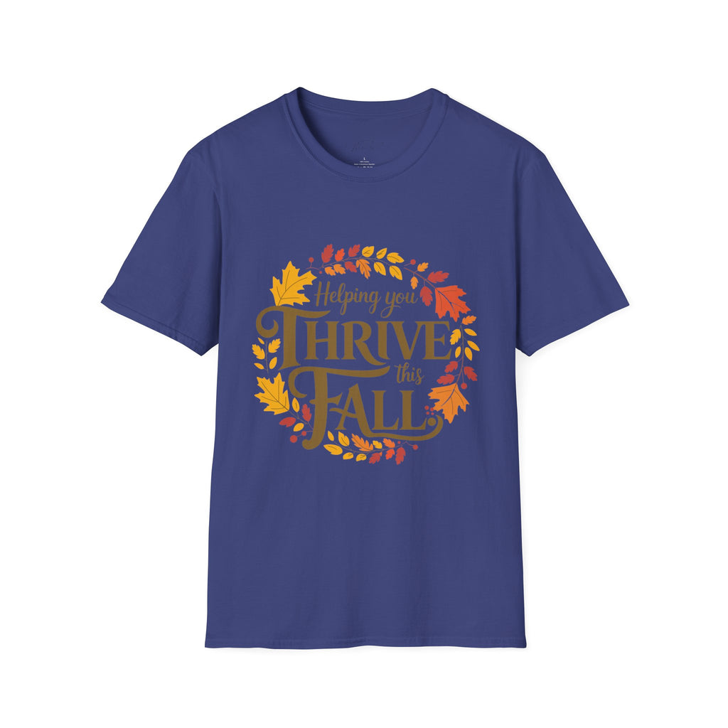 Helping You Thrive This Fall T-Shirt – Celebrate Autumn in Style! (Unisex Softstyle T-Shirt)