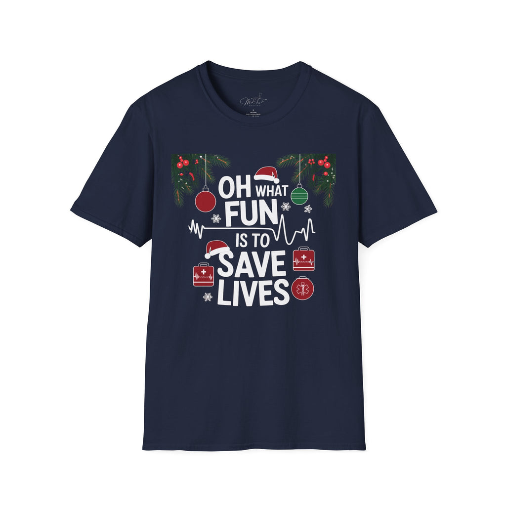 Oh What Fun it is to Save Lives Holiday Medical T-Shirt