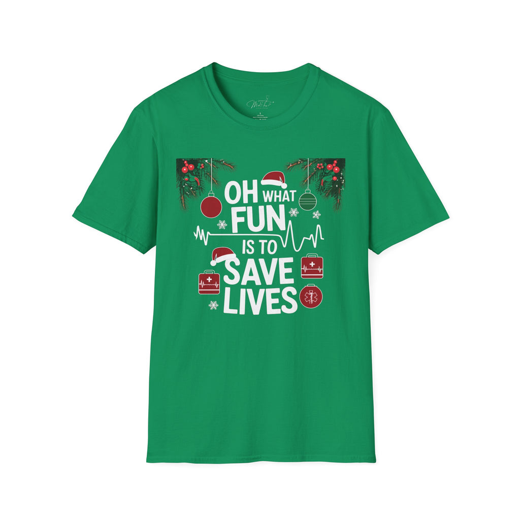 Oh What Fun it is to Save Lives Holiday Medical T-Shirt