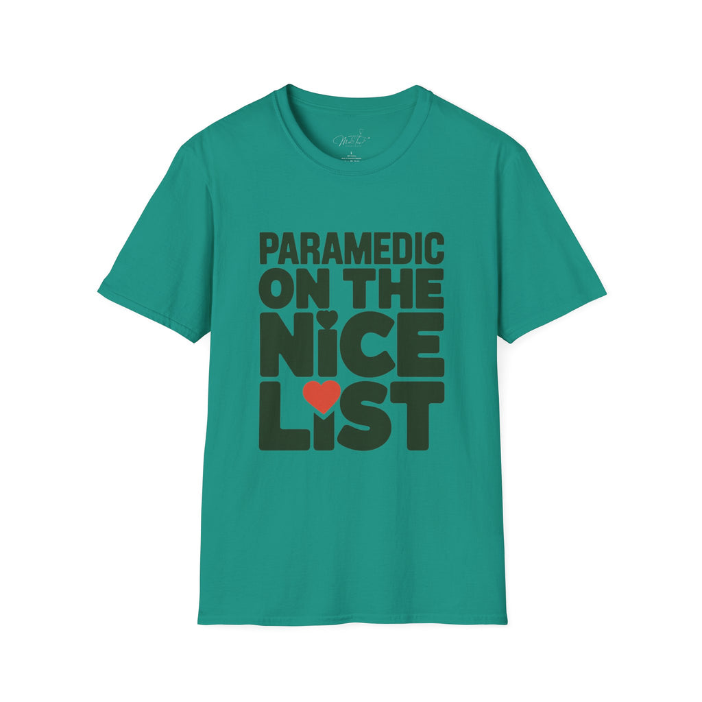 Paramedic on the Nice List Holiday T-Shirt