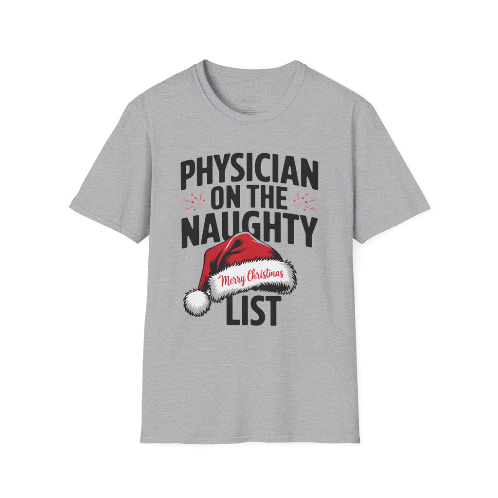 Physician on the Naughty List Christmas T-Shirt