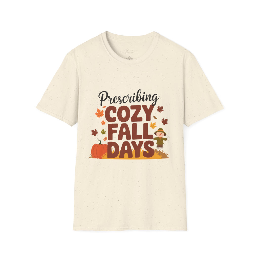 Prescribing Cozy Fall Days T-Shirt – The Perfect Autumn Vibe! (Unisex Softstyle T-Shirt)