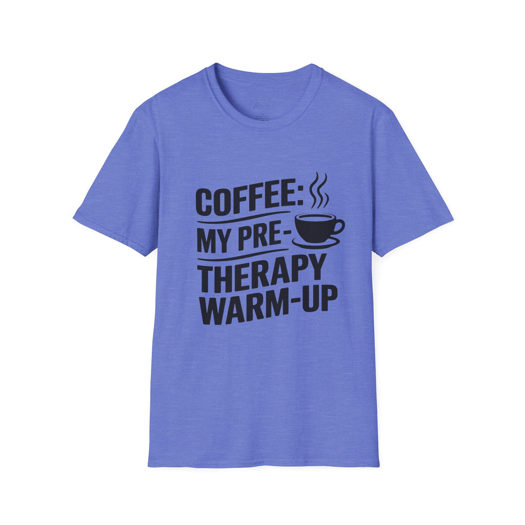 Coffee: My Pre-Therapy Warm-Up T-Shirt – Perfect for Caffeinated Physical Therapists!(Unisex Softstyle T-Shirt)