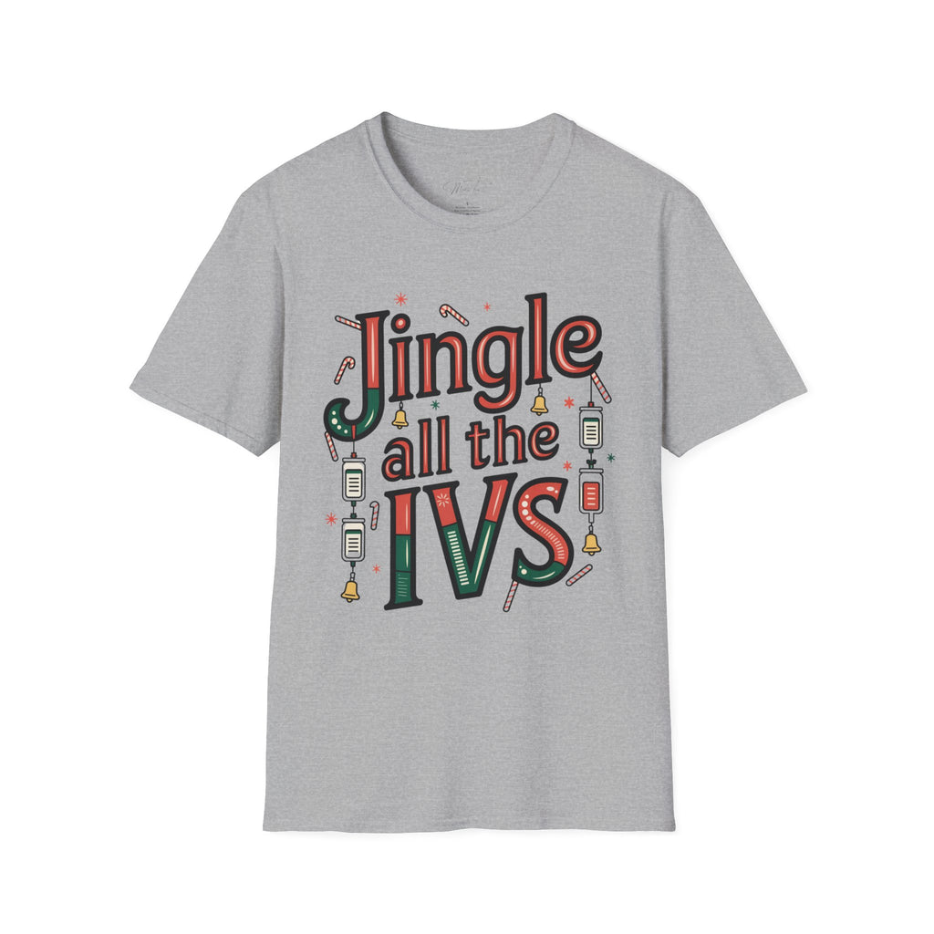 Jingle All the IVs Holiday T-Shirt