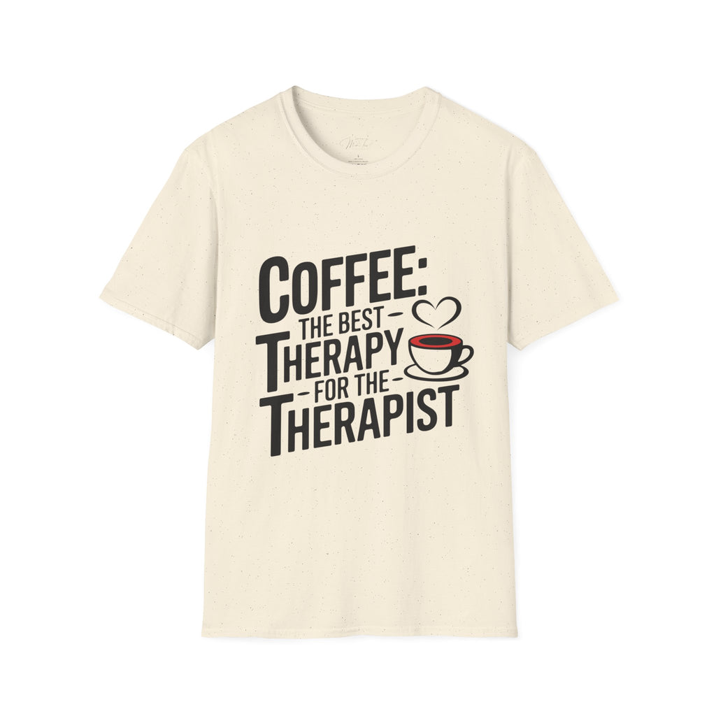 Coffee: The Best Therapy for the Therapist" T-Shirt – For the Coffee-Loving Caregiver! (Unisex Softstyle T-Shirt)