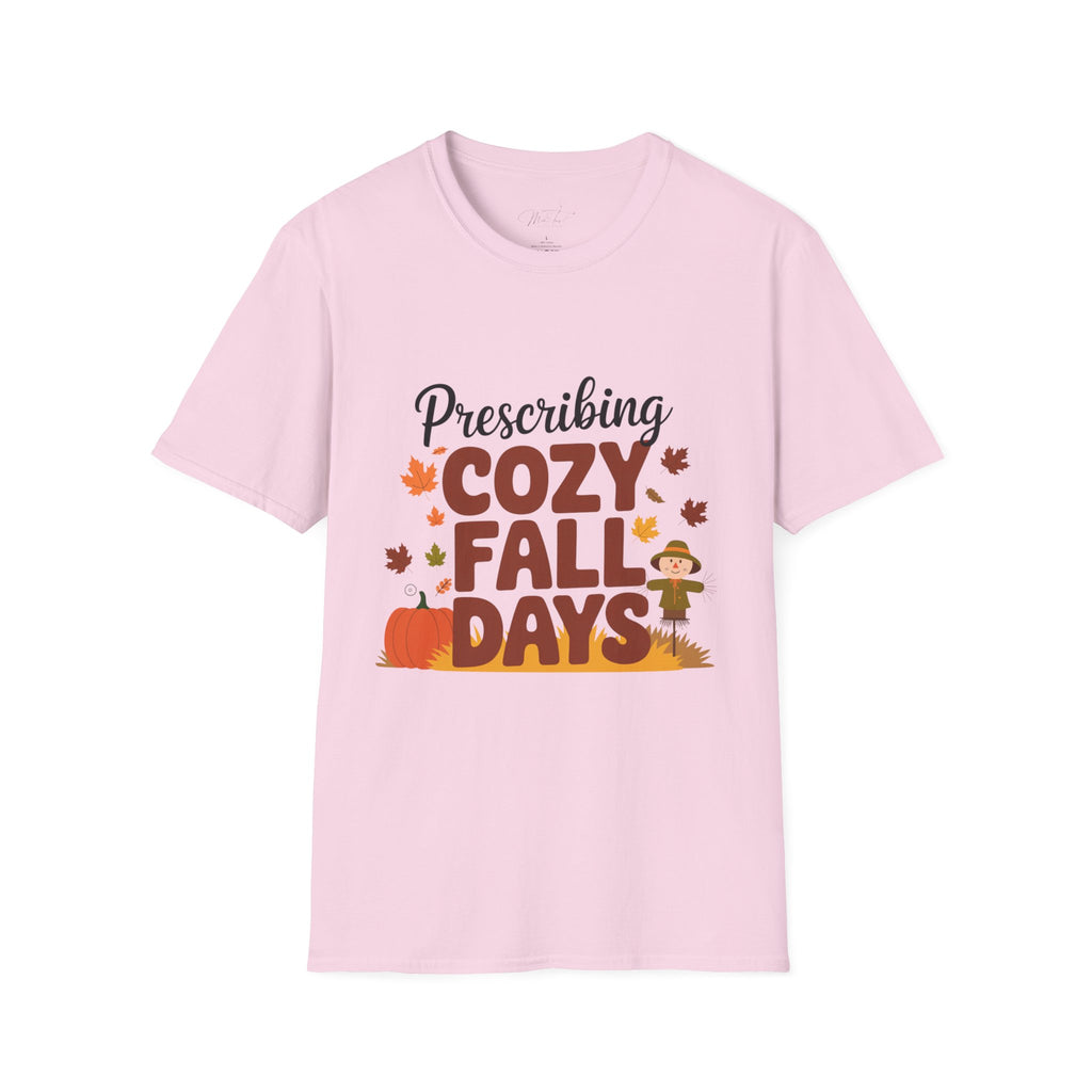 Prescribing Cozy Fall Days T-Shirt – The Perfect Autumn Vibe! (Unisex Softstyle T-Shirt)