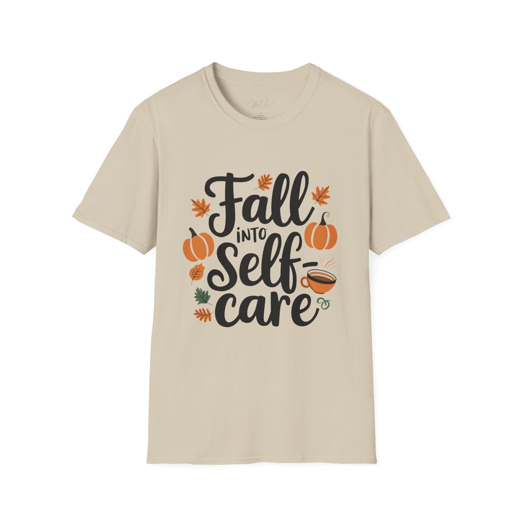 Fall Into Self-Care T-Shirt – Nurture Your Well-Being This Season (Unisex Softstyle T-Shirt)