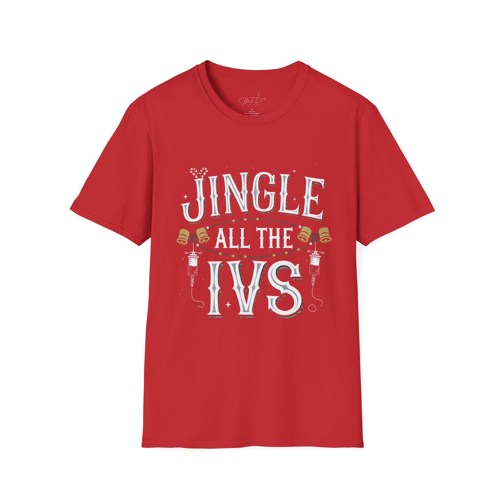 Jingle All the IVs Holiday Healthcare T-Shirt