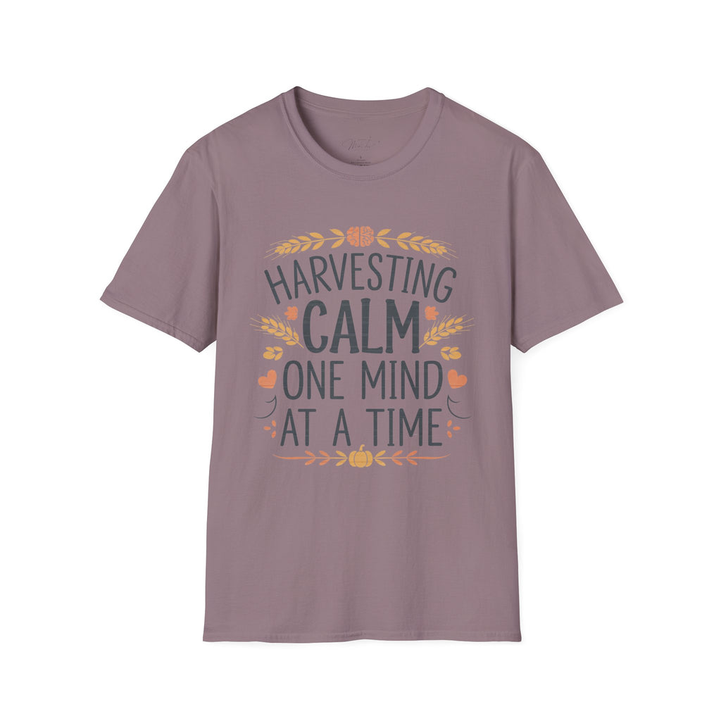 Harvesting Calm, One Mind at a Time" T-Shirt – Perfect for Mental Health Professionals! (Unisex Softstyle T-Shirt)