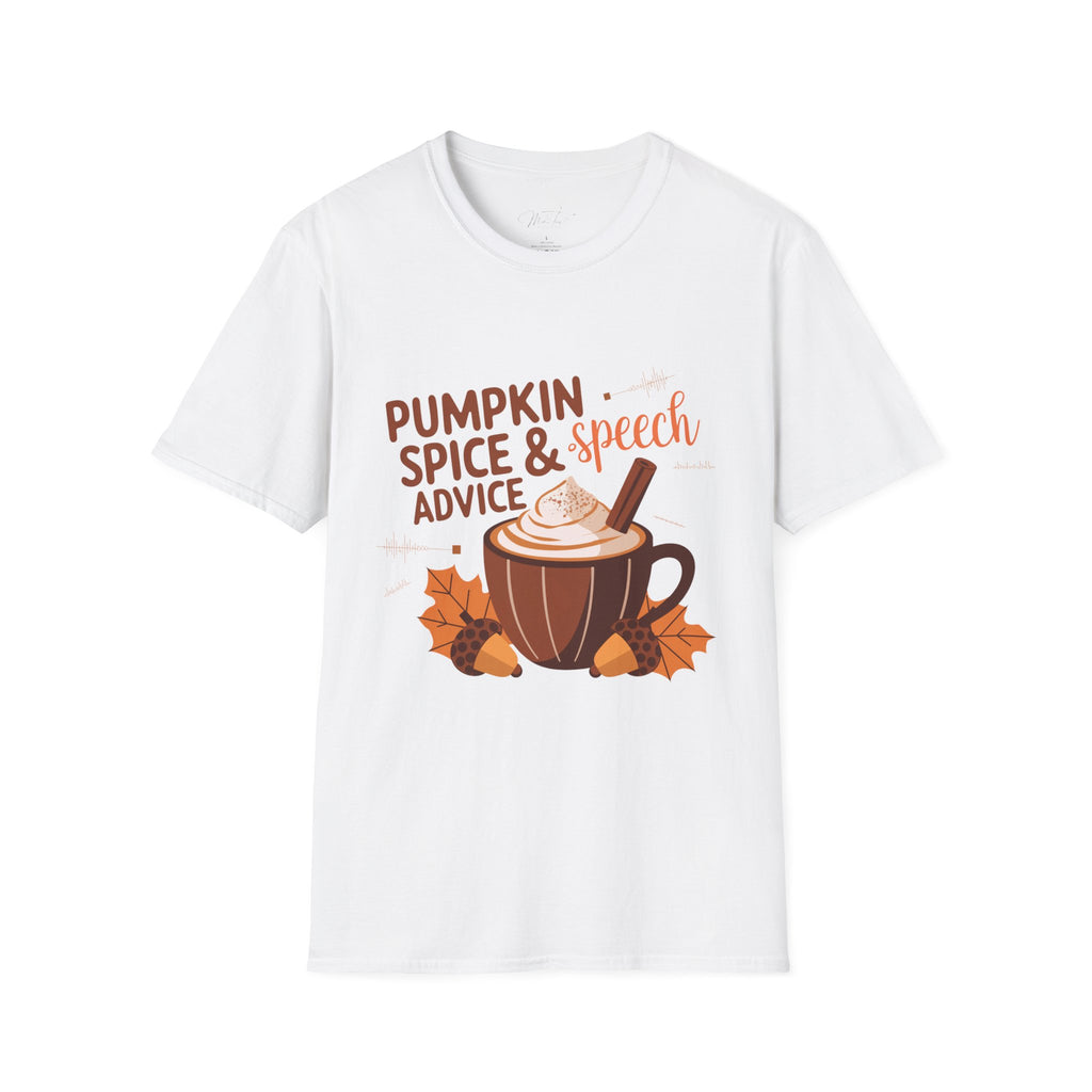 Pumpkin Spice & Speech Advice T-Shirt – Cozy Fall Vibes for Speech-Language Pathologists! (Unisex Softstyle T-Shirt)