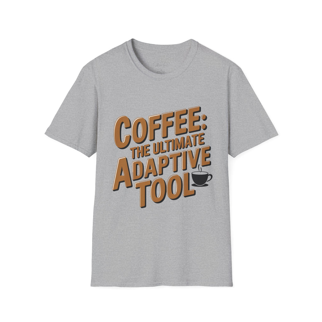 Coffee: The Ultimate Adaptive Tool T-Shirt – For Occupational Therapists Who Power Through with Coffee! (Unisex Softstyle T-Shirt)