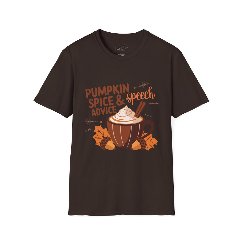 Pumpkin Spice & Speech Advice T-Shirt – Cozy Fall Vibes for Speech-Language Pathologists! (Unisex Softstyle T-Shirt)