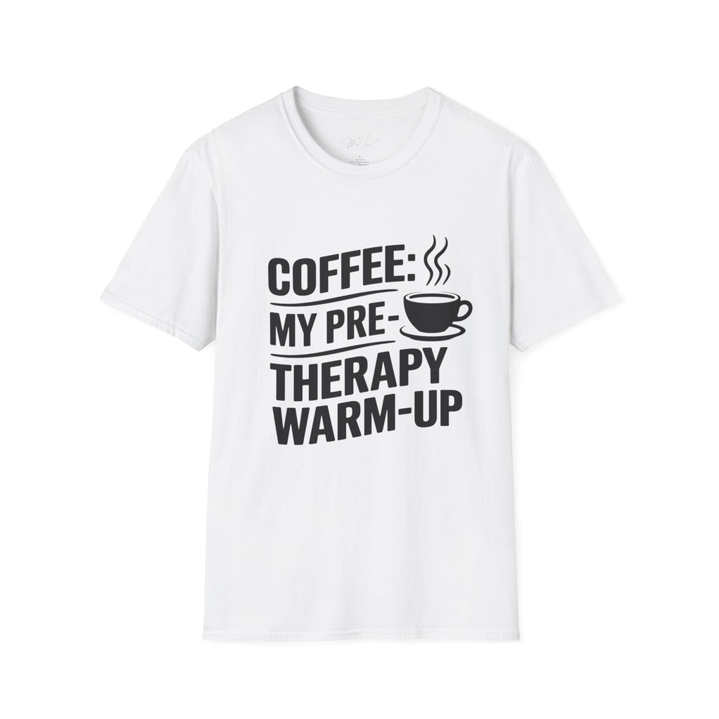 Coffee: My Pre-Therapy Warm-Up T-Shirt – Perfect for Caffeinated Physical Therapists!(Unisex Softstyle T-Shirt)
