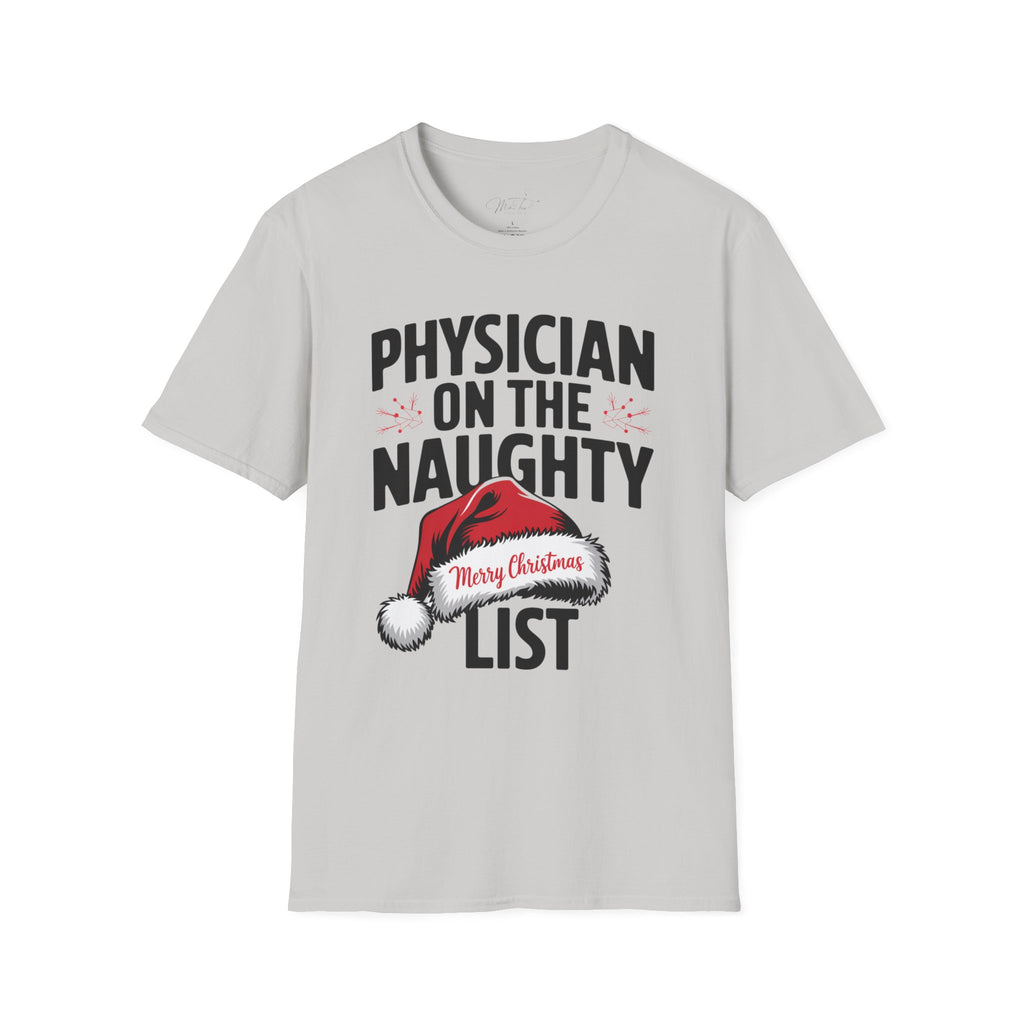 Physician on the Naughty List Christmas T-Shirt