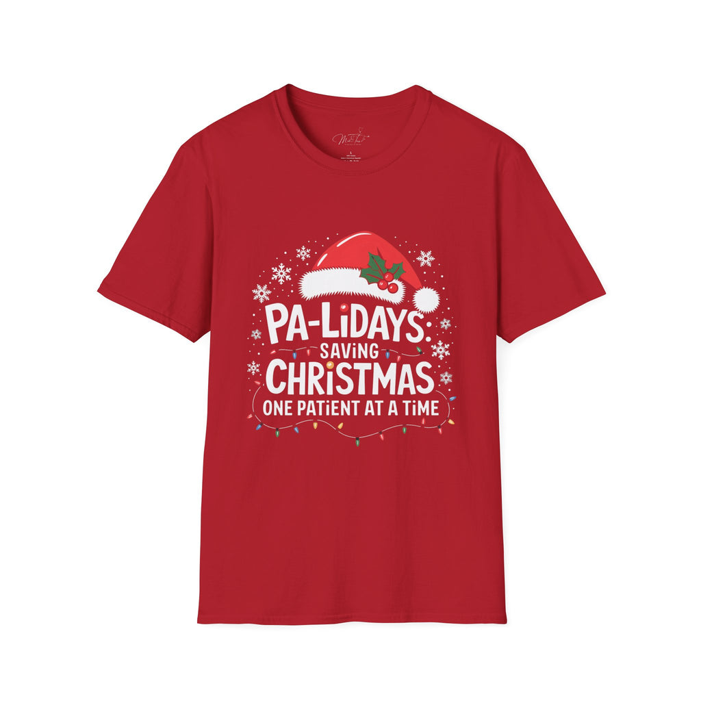 PA-lidays Christmas T-Shirt – Saving Christmas One Patient at a Time