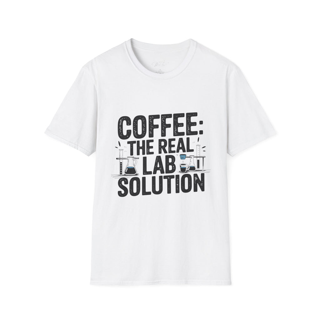 Coffee: The Real Lab Solution" T-Shirt – Perfect for the Coffee-Driven Lab Professional! (Unisex Softstyle T-Shirt)