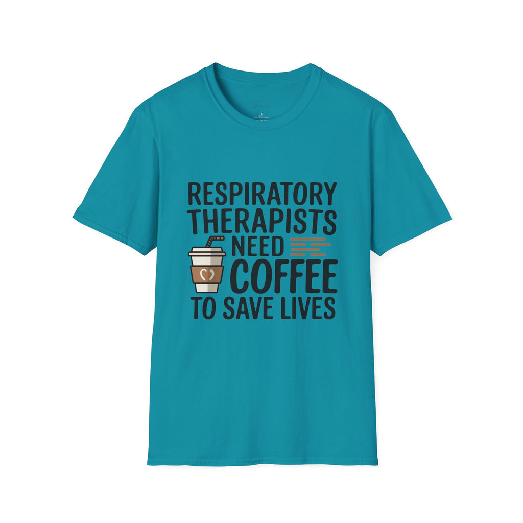 Respiratory Therapists Need Coffee to Save Lives T-Shirt – For the Breath Behind the Lifesaving Care (Unisex Softstyle T-Shirt)