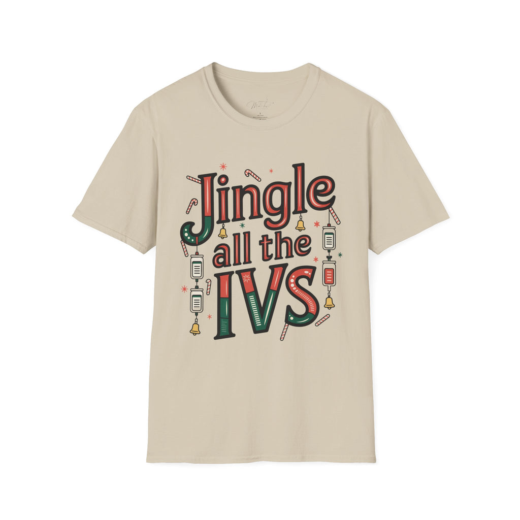 Jingle All the IVs Holiday T-Shirt