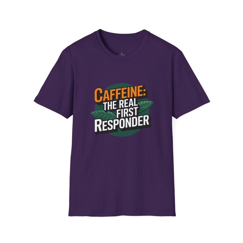 Caffeine: The Real First Responder T-Shirt – For Coffee Lovers Who Save the Day! (Unisex Softstyle T-Shirt)