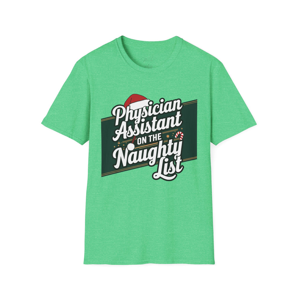 Physician Assistant on the Naughty List Christmas T-Shirt
