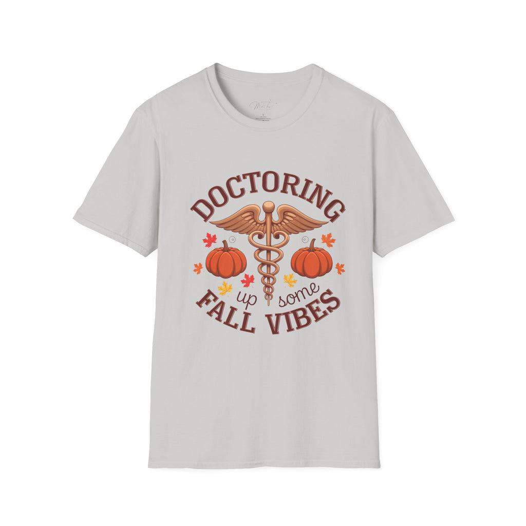 Doctoring Up Some Fall Vibes T-Shirt – Celebrate the Season in Style! (Unisex Softstyle T-Shirt)
