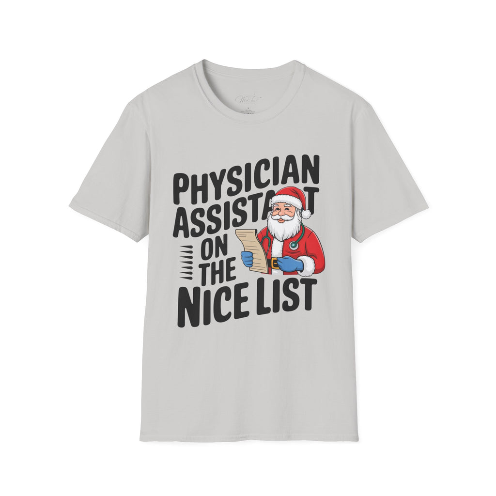 Physician Assistant on the Nice List Christmas T-Shirt
