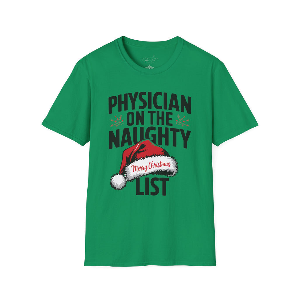 Physician on the Naughty List Christmas T-Shirt