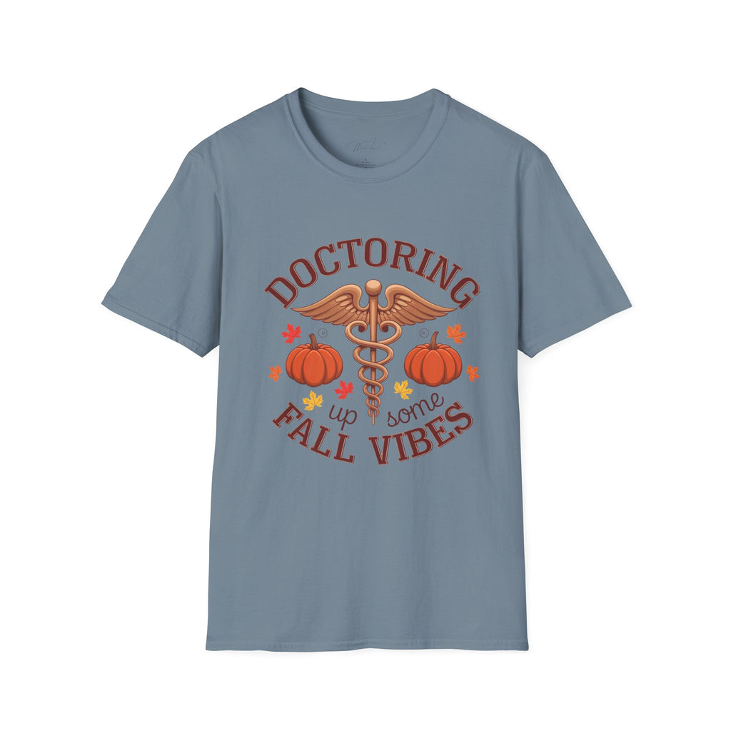 Doctoring Up Some Fall Vibes T-Shirt – Celebrate the Season in Style! (Unisex Softstyle T-Shirt)