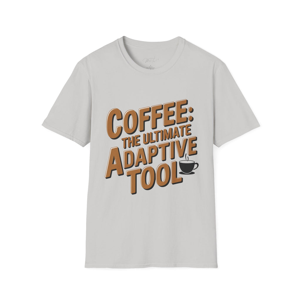 Coffee: The Ultimate Adaptive Tool T-Shirt – For Occupational Therapists Who Power Through with Coffee! (Unisex Softstyle T-Shirt)