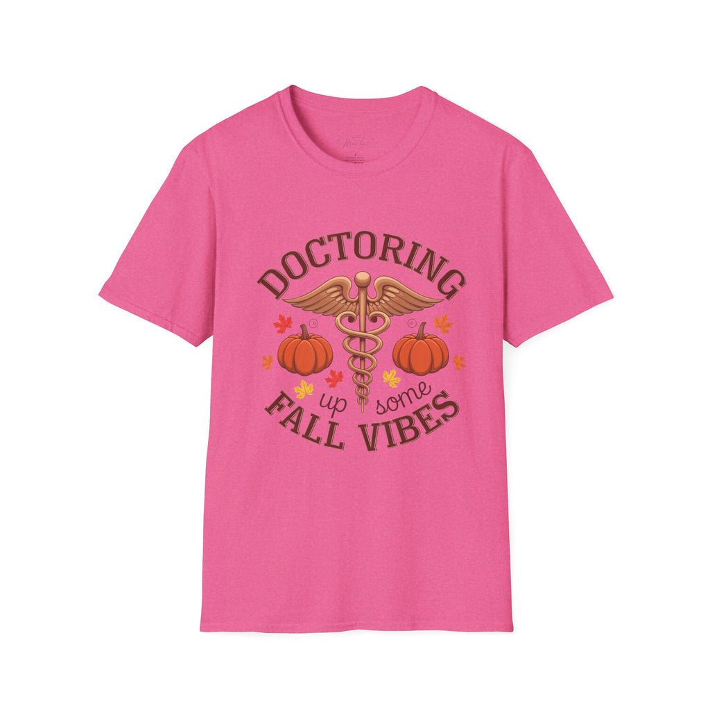 Doctoring Up Some Fall Vibes T-Shirt – Celebrate the Season in Style! (Unisex Softstyle T-Shirt)