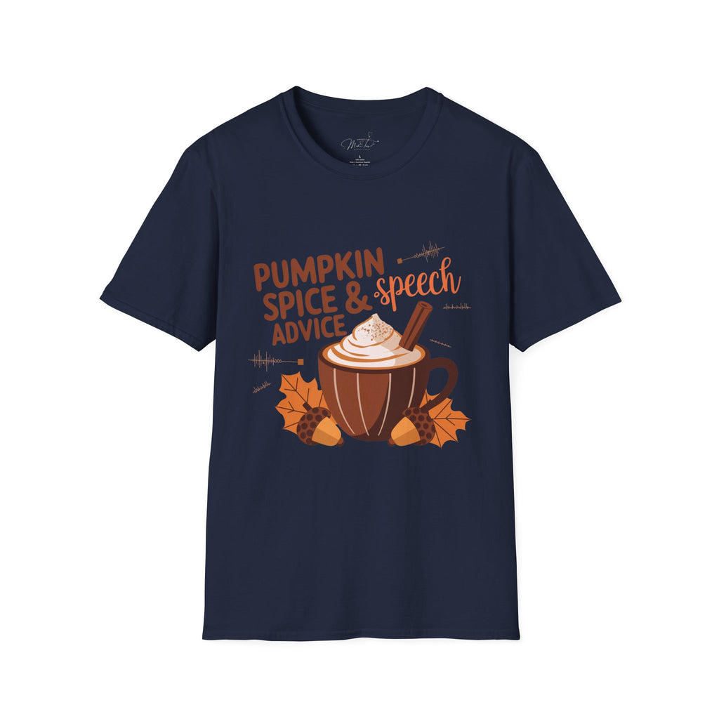 Pumpkin Spice & Speech Advice T-Shirt – Cozy Fall Vibes for Speech-Language Pathologists! (Unisex Softstyle T-Shirt)