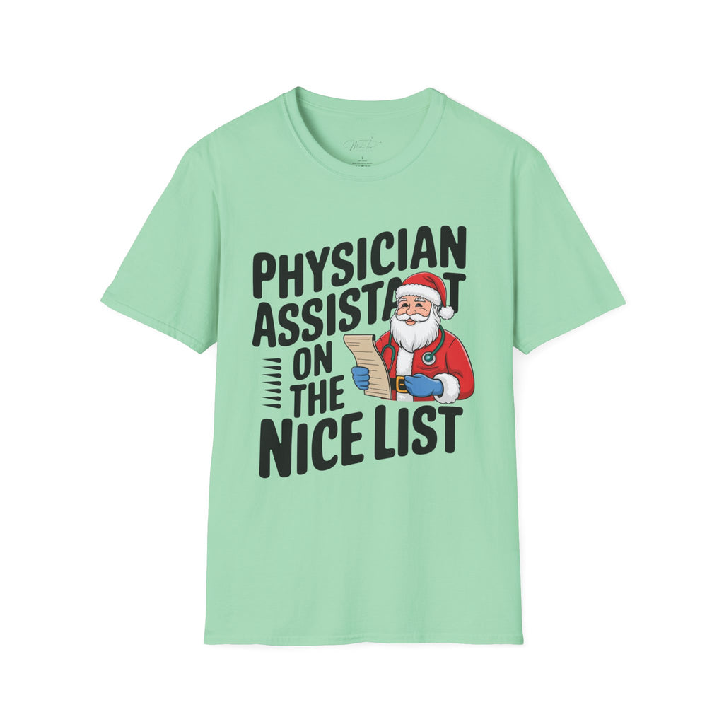 Physician Assistant on the Nice List Christmas T-Shirt