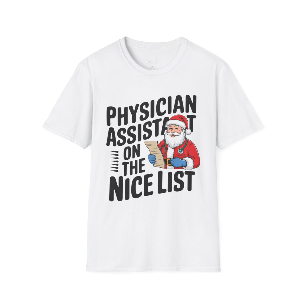 Physician Assistant on the Nice List Christmas T-Shirt