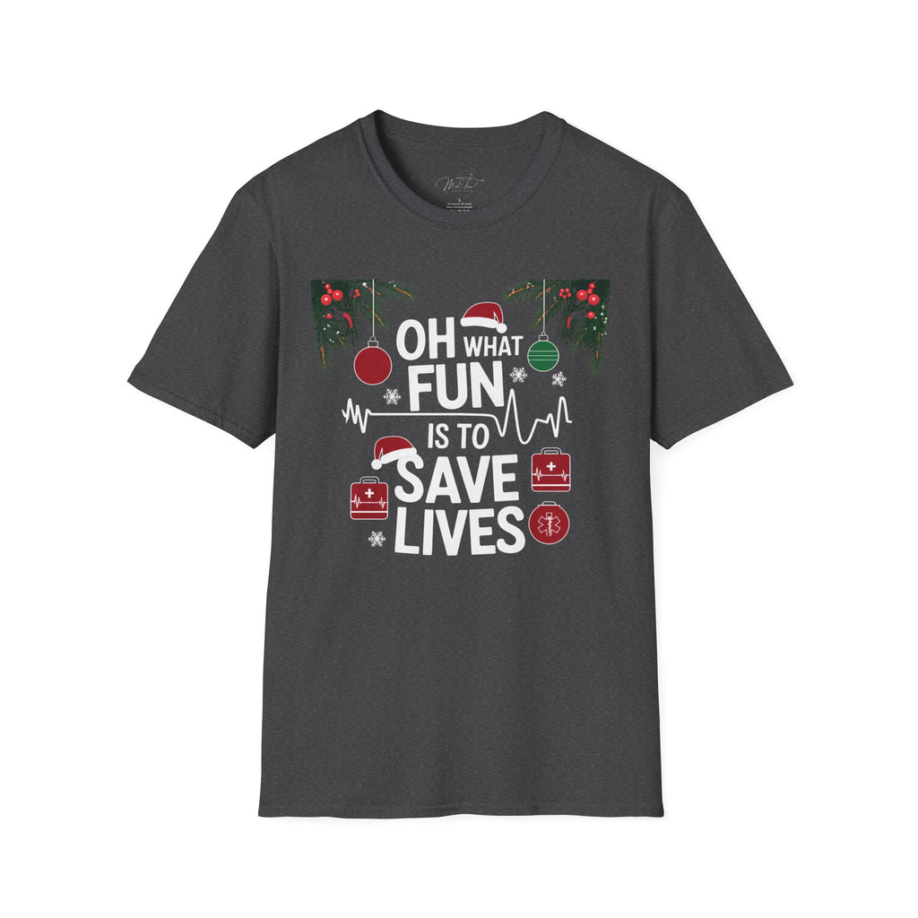 Oh What Fun it is to Save Lives Holiday Medical T-Shirt