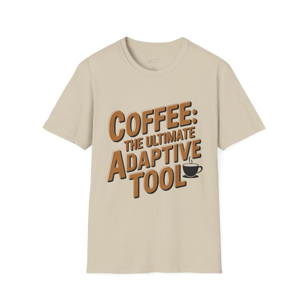Coffee: The Ultimate Adaptive Tool T-Shirt – For Occupational Therapists Who Power Through with Coffee! (Unisex Softstyle T-Shirt)