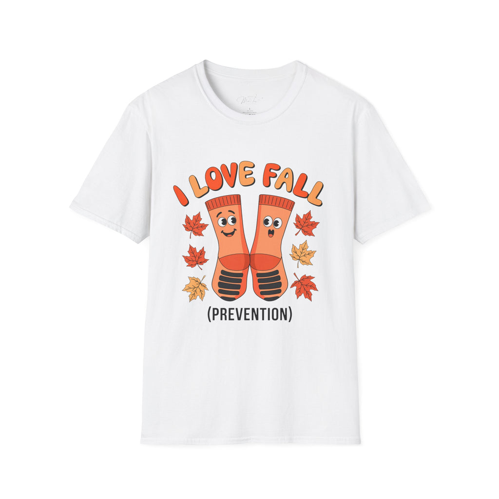 I Love Fall (Prevention) T-Shirt – Fun and Functional! (Unisex Softstyle T-Shirt)
