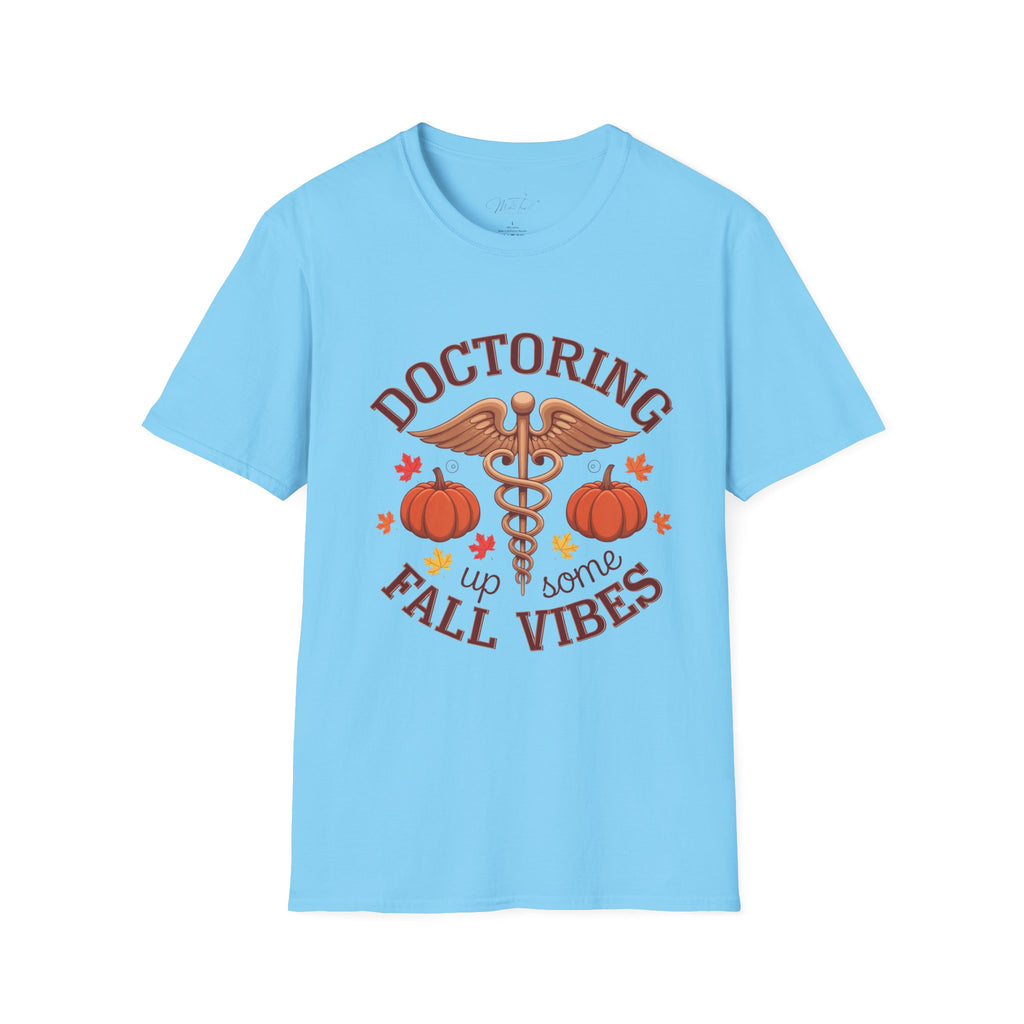 Doctoring Up Some Fall Vibes T-Shirt – Celebrate the Season in Style! (Unisex Softstyle T-Shirt)