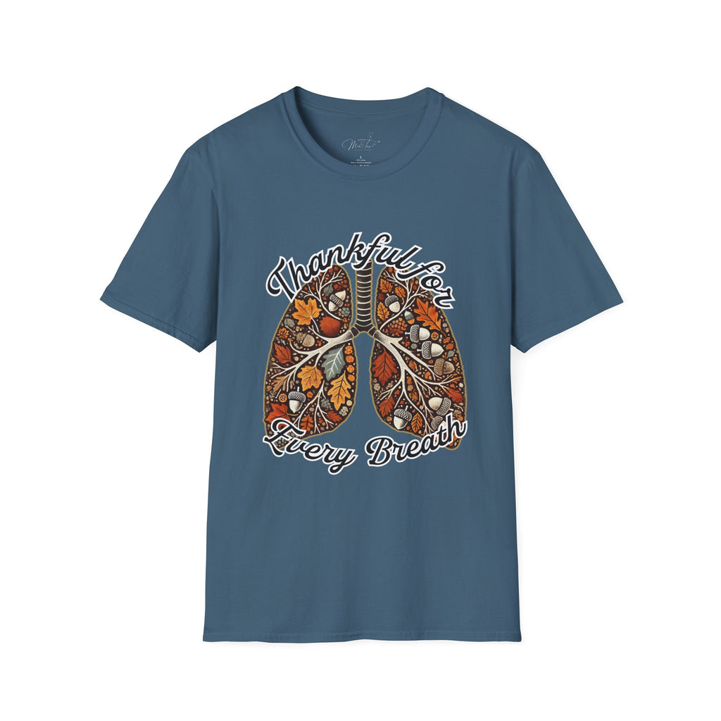Thankful for Every Breath T-Shirt – A Respiratory Tribute to Fall (Unisex Softstyle T-Shirt)