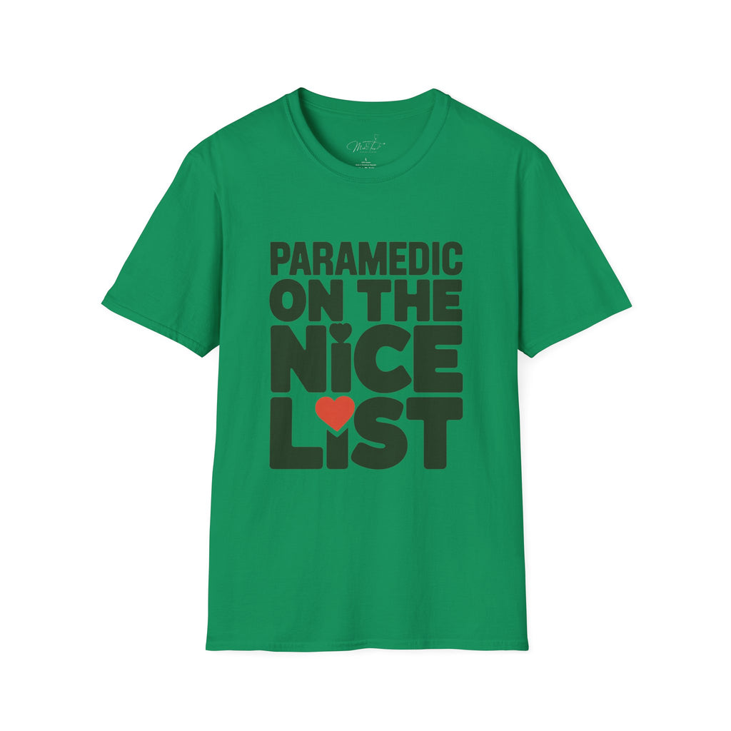 Paramedic on the Nice List Holiday T-Shirt