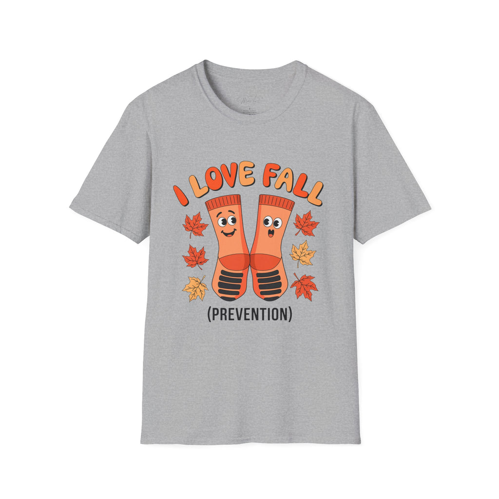 I Love Fall (Prevention) T-Shirt – Fun and Functional! (Unisex Softstyle T-Shirt)