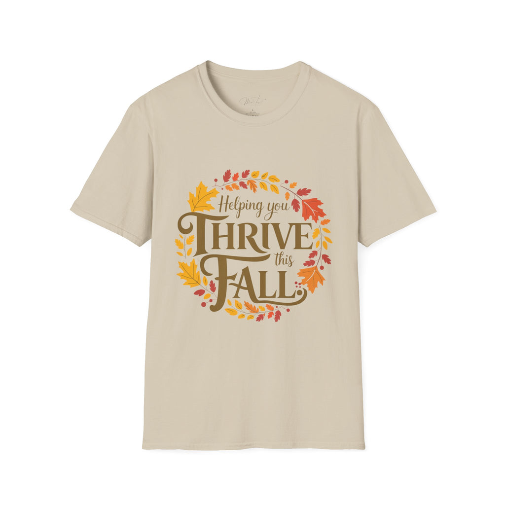 Helping You Thrive This Fall T-Shirt – Celebrate Autumn in Style! (Unisex Softstyle T-Shirt)